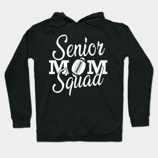 Senior Football Mom Hoodie